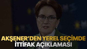 Akşener’den yerel seçimde ittifak açıklaması